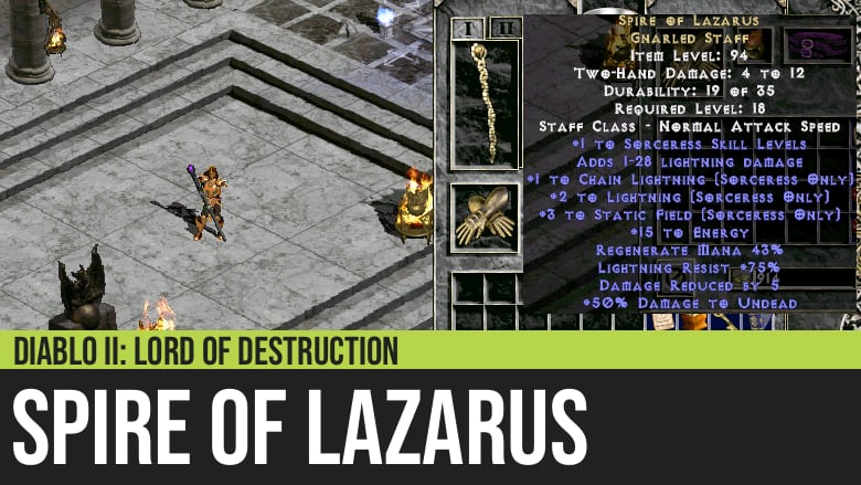 Diablo II: Spire of Lazarus