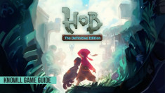 Hob: The Definitive Edition - Game Guide