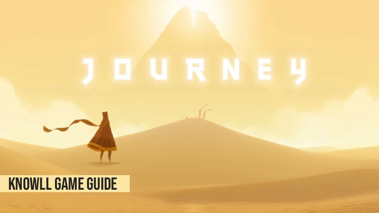 Journey - Game Guide