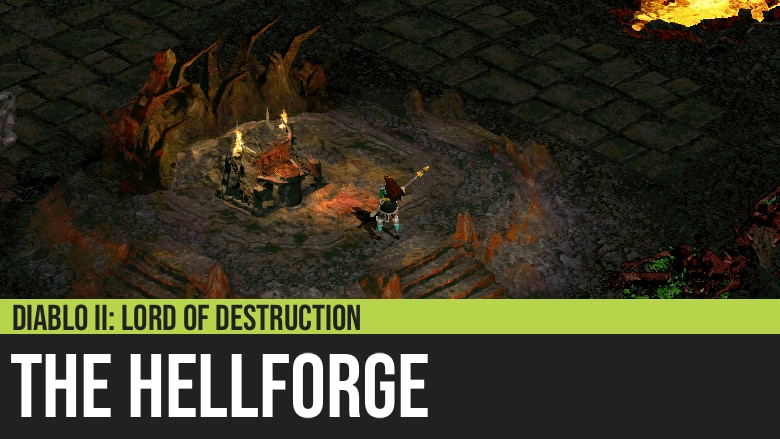 Diablo II: The Hellforge - Quest Guide