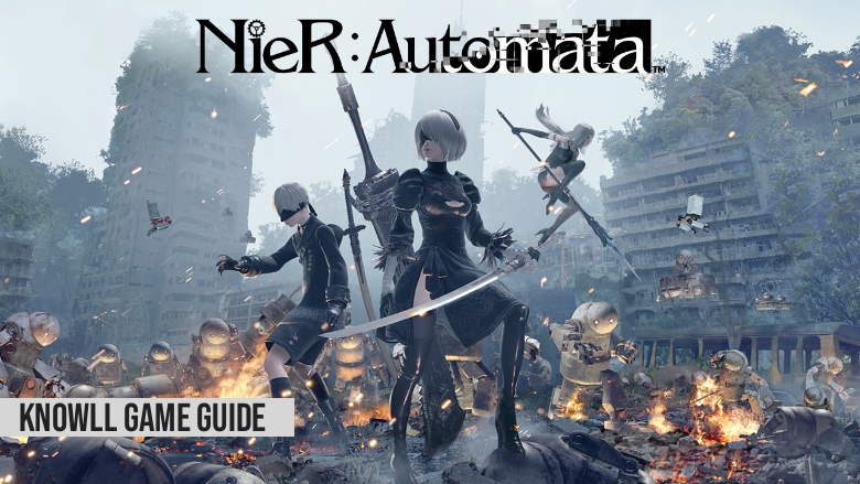 Nier Automata - Game Guide