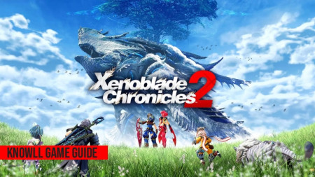 Xenoblade Chronicles 2 - Game Guide