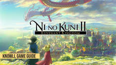 Ni no Kuni II: Revenant Kingdom - Game Guide