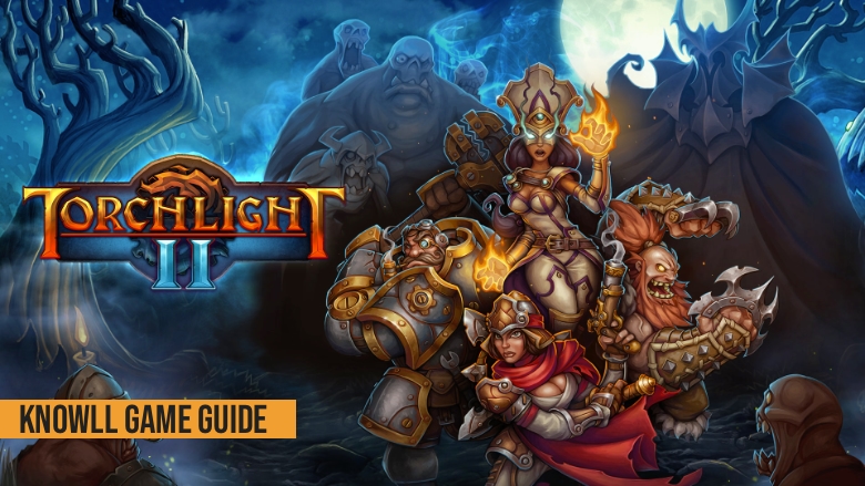 Torchlight II - Game Guide