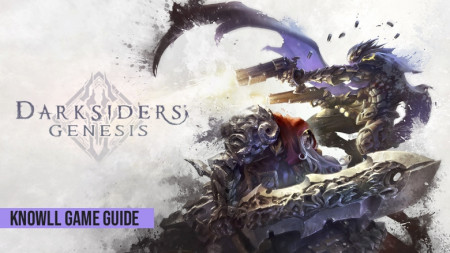 Darksiders Genesis - Game Guide