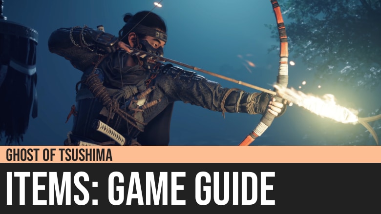 Ghost of Tsushima: Items Guide