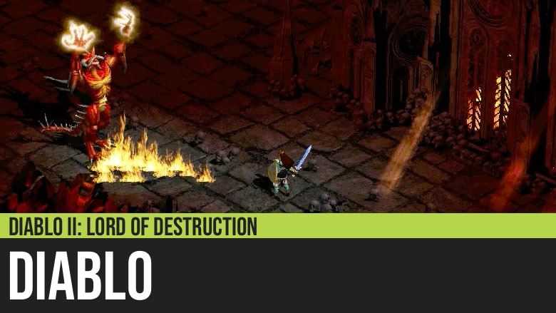 Diablo II: Diablo - Boss Guide