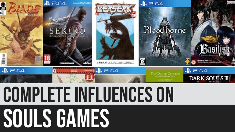 Complete List Of Influences On Souls Games