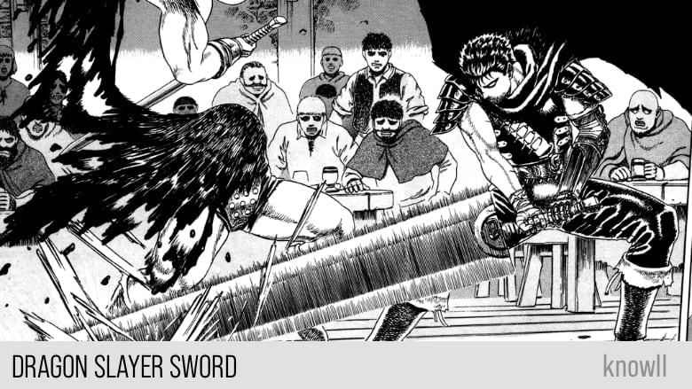 Berserk: The Powers & Origin of Guts' Sword, Dragon Slayer