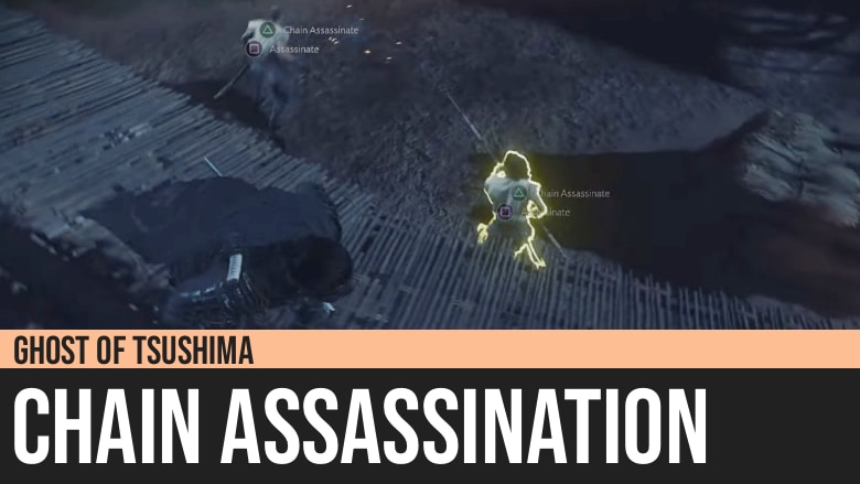 Ghost of Tsushima: Chain Assassination