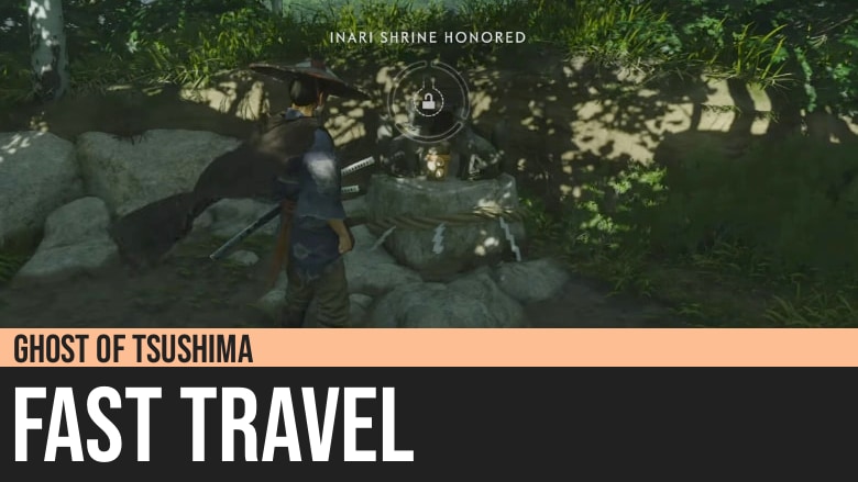 fast travel act 3 ghost of tsushima