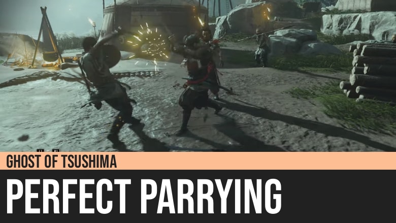 Ghost of Tsushima: Perfect Parrying