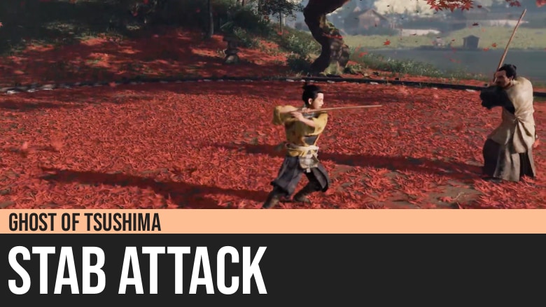 Ghost of Tsushima: Stab Attack