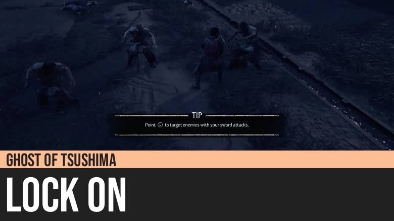 Ghost of Tsushima: Lock On