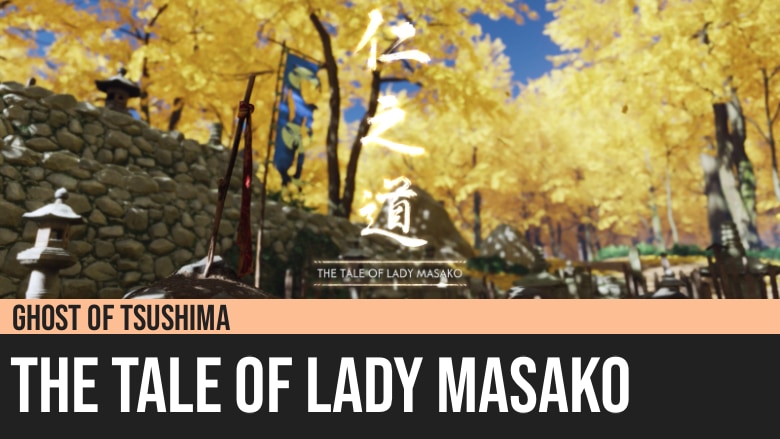 Ghost of Tsushima and the Importance of Lady Masako's casual