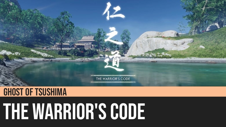 Ghost of Tsushima: The Warrior’s Code