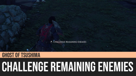 Ghost of Tsushima: Challenge Remaining Enemies