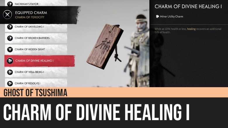 Ghost of Tsushima: Charm of Divine Healing I