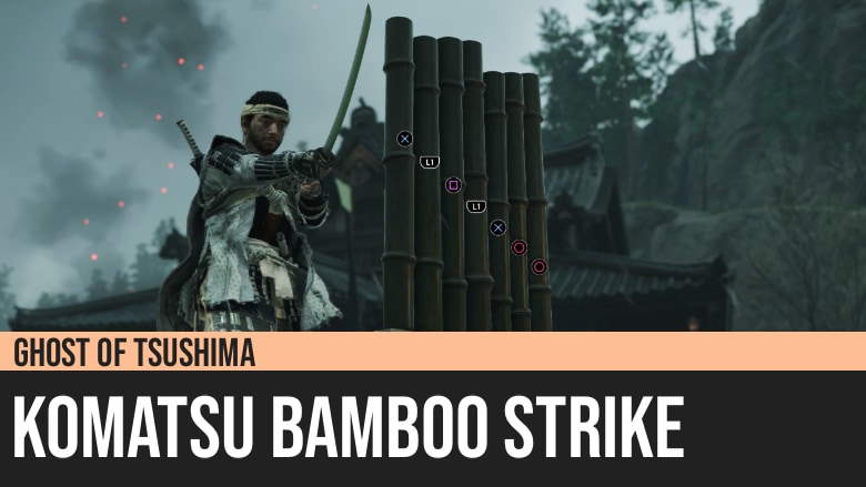 Ghost of Tsushima: Komatsu Bamboo Strike