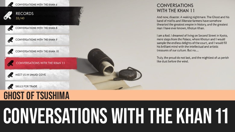 Ghost of Tsushima: Conversations with the Khan 11