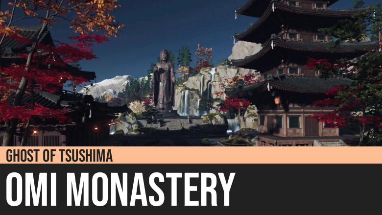 Ghost of Tsushima: Omi Monastery