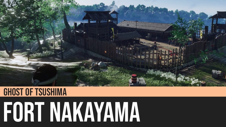 Ghost of Tsushima: Fort Nakayama