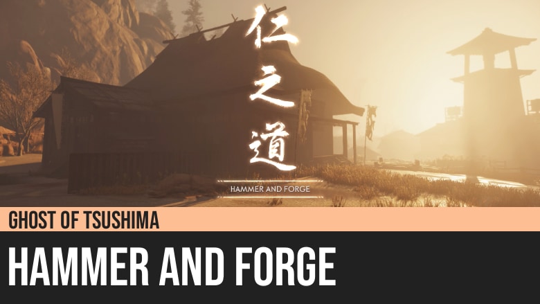 Ghost of Tsushima: Hammer and Forge