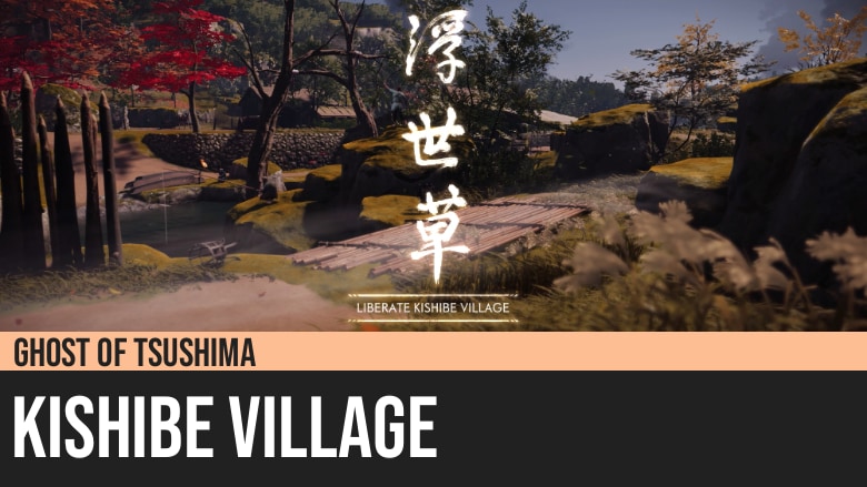 Ghost of Tsushima: Kishibe Village