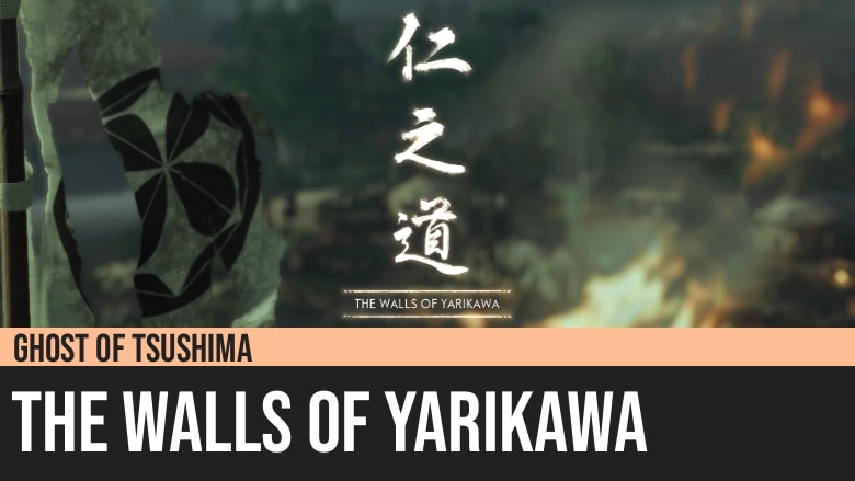 Ghost of Tsushima: The Walls of Yarikawa