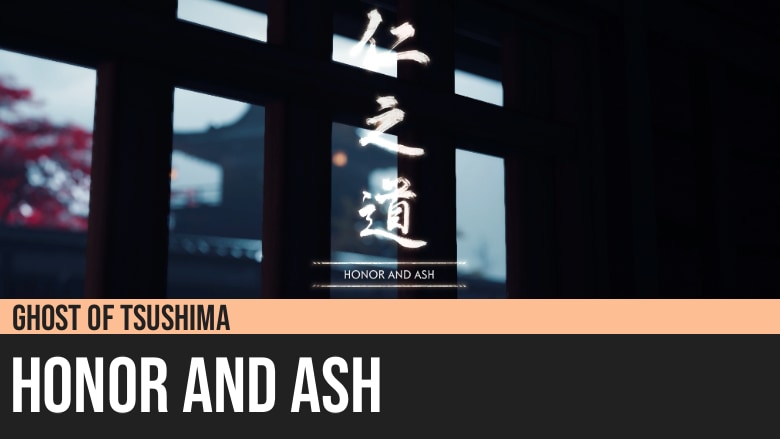 Ghost of Tsushima: Honor and Ash