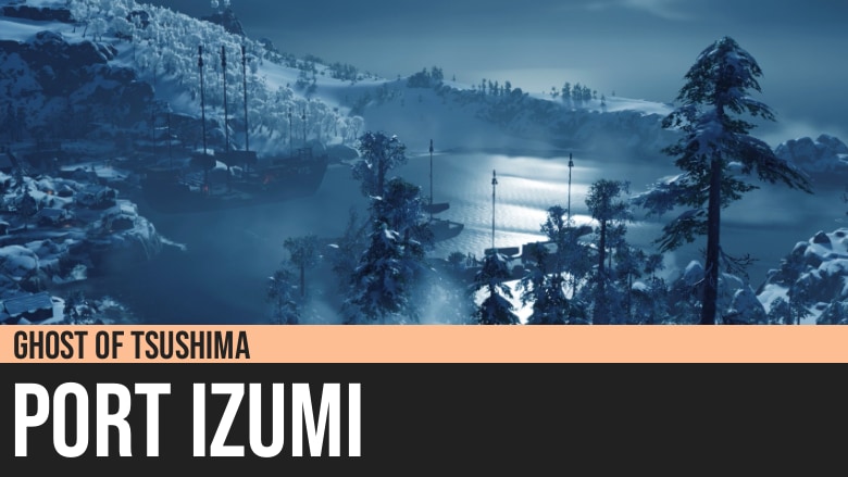 Ghost of Tsushima: Port Izumi