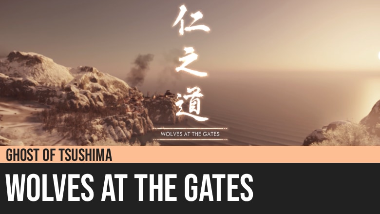 Ghost of Tsushima: Wolves at the Gates