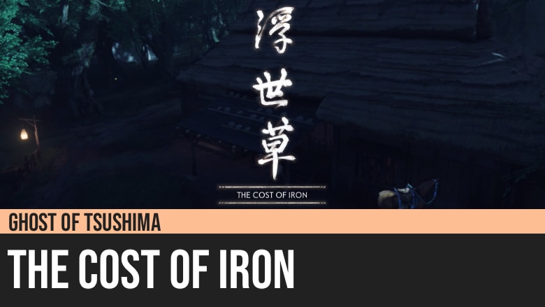 Ghost of Tsushima: The Cost of Iron