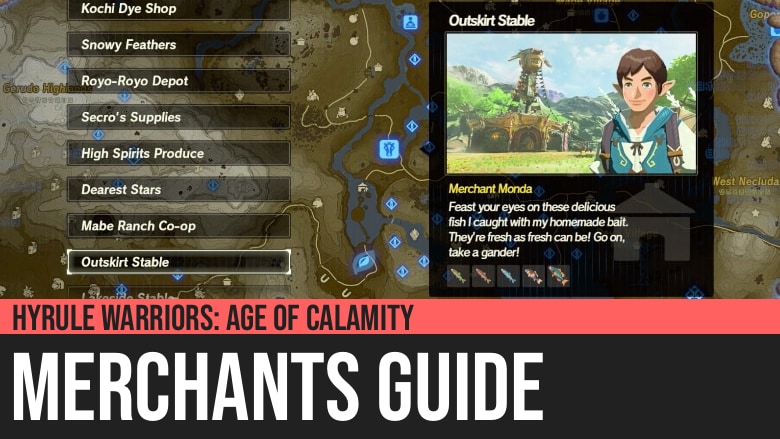 Hyrule Warriors: Age of Calamity - Merchants Guide