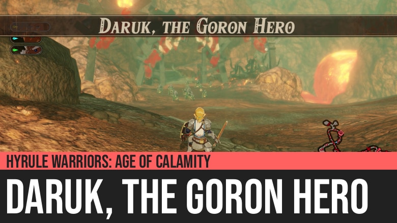 Hyrule Warriors: Age of Calamity - Daruk, the Goron Hero