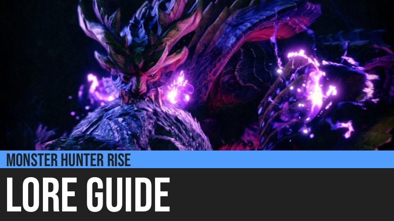 Monster Hunter Rise: Lore Guide