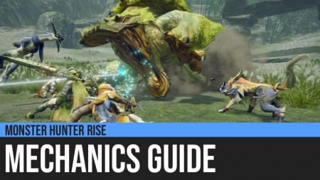 Monster Hunter Rise: Mechanics Guide