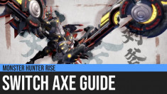 Monster Hunter Rise: Switch Axe Guide