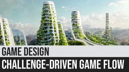 Game Design: Challenge-Driven Game Flow